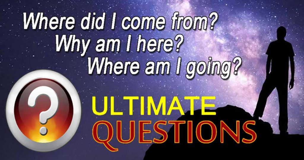 Ultimate Questions